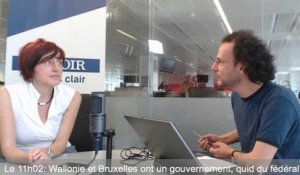 Le 11h02: Wallonie et Bruxelles ont un gouvernement, quid du fédéral?