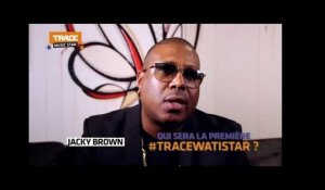 TRACE MUSIC STAR : le conseil de Jacky Brown !