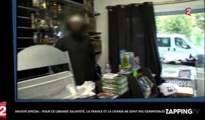 Envoyé Spécial : Pour ce libraire salafiste, la France et la charia ne sont pas compatibles (Vidéo)