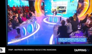 TPMP : Matthieu Delormeau s'attaque violemment à Cyril Hanouna ! (Vidéo)