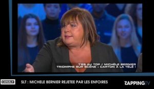 SLT - Michèle Bernier : rejetée par Les Enfoirés, elle s'explique