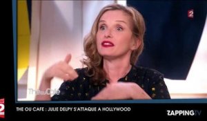 Thé ou Café : Julie Delpy tacle Hollywood, "Les gens ne sont intéressés que par le fric"