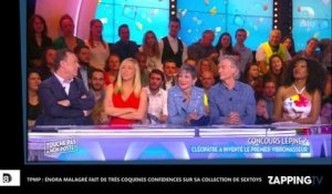 TPMP : Enora Malagré fait de très coquines confidences sur sa collection de sextoys