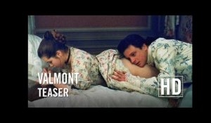 Valmont - Teaser Officiel HD