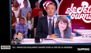 François Hollande fait des vocalises, Le Petit Journal dévoile les coulisses de sa prestation