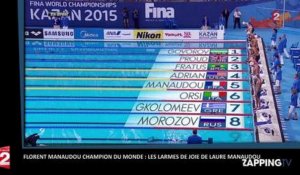 Florent Manaudou champion du monde : Très fière, Laure Manaudou fond en larmes
