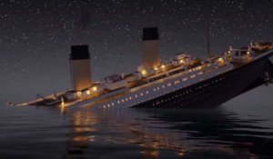 Le naufrage du Titanic en 3D et résumé en une minute