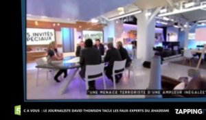 C à Vous : David Thomson, journaliste spécialiste du jihad, tacle les "faux experts" des plateaux télé (Vidéo)