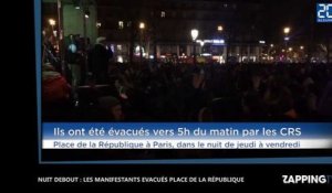 Nuit Debout : Les manifestants contre la Loi Travail évacués de la place de la République (Vidéo)