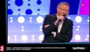 ONPC - Attentats de Bruxelles : Léa Salamé dézingue Bruno Le Roux après son tweet polémique (vidéo)