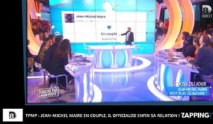 TPMP : Jean-Michel Maire en couple, il officialise enfin sa relation ! (Vidéo)