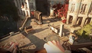 Dishonored 2 - Trailer de Gameplay Gamescom 2016