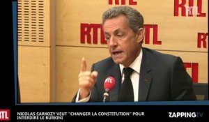 Nicolas Sarkozy veut "changer la Constitution" pour interdire le burkini
