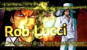 One Piece : Burning Blood - Gold Movie Pack #2 Rob Lucci