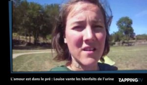 L'amour est dans le pré : Louise vante les bienfaits de l'urine sur sa chaîne Youtube