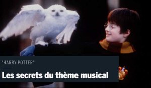 Les secrets du thème musical de « Harry Potter »