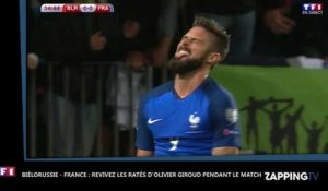 Biélorussie - France : Revivez les ratés d'Olivier Giroud pendant le match (Vidéo)