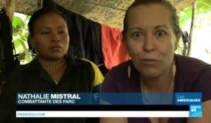 Colombie : rencontre avec Nathalie Mistral, une Française membre des Farcs depuis 15 ans