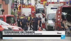 Terrorisme en France : l'épineuse question du retour des jihadistes (partie 1)