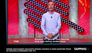 Yann Barthès : Les encouragements de Didier Deschamps pour sa nouvelle émission (vidéo)