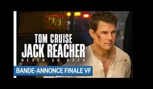 JACK REACHER : NEVER GO BACK - Bande-annonce finale VF [au cinéma le 19 octobre 2016]