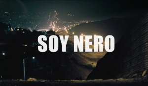 La bande-annonce de "Soy Nero", en salle le 21 septembre 2016