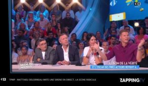 TPMP : Matthieu Delormeau imite une sirène en plein direct, l'hilarante scène (Vidéo)