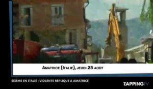 Séisme en Italie : Une forte réplique secoue le village d'Amatrice, les images chocs (Vidéo)