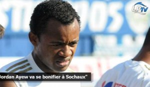 "Jordan Ayew va se bonifier à Sochaux"