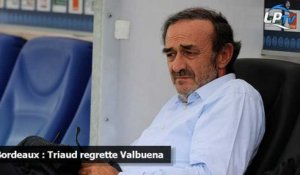 Bordeaux : Triaud regrette Valbuena