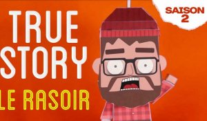 Kick On - True Story - Le Rasoir