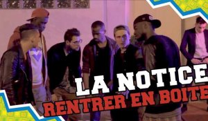 LA NOTICE - RENTRER EN BOÎTE