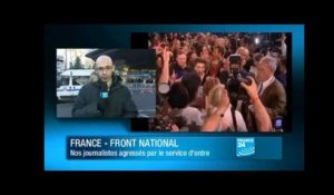 Un journaliste de FRANCE 24 violemment pris à parti par le service d'ordre du FN