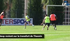 Baup revient sur l'arrivée de Thauvin