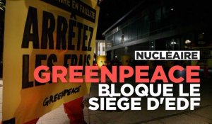 Greenpeace bloque l'entrée du siège d'EDF à Paris