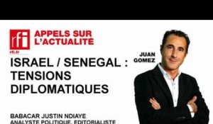 Israël/Sénégal : tensions diplomatiques