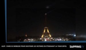 Alep : La Tour Eiffel s'éteint en soutien aux victimes (Vidéo)