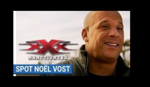 xXx : REACTIVATED - Vin Diesel vous souhaite un joyeuxXx Noël (VOST)