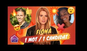 Fiona (La Villa 6) donne 1 mot pour Dylan Thiry, Inès, Léana, Julie, Jonathan Matijas, Mélanie...