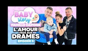 BABY STORY (ÉPISODE 3): FAMILLE CAPONE, L'AMOUR FACE AUX DRAMES