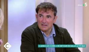 Zapping du 12/05 : Albert Dupontel, inquiet au sujet du déconfinement