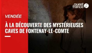 Dans les profondeurs des mystérieux souterrains de Fontenay-le-Comte 