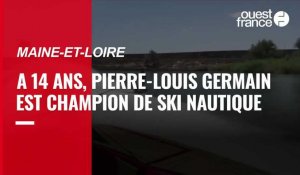 Près de Cholet : à 14 ans, Pierre-Louis est champion de ski nautique