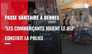 Rennes. Pass sanitaire: les commerçants jouent le jeu selon la police