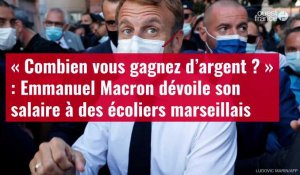 VIDÉO. Emmanuel Macron dévoile son salaire à des écoliers marseillais