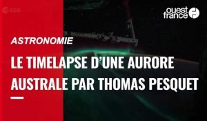 VIDÉO. L'incroyable timelapse d’une aurore australe capturée par Thomas Pesquet