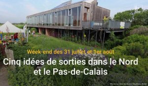 Cinq idées de sorties dans le Nord et le Pas-de-Calais les 31 juillet et 1er août