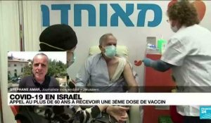 Covid-19 : Israël lance une campagne pour la troisième dose de vaccin anti-Covid