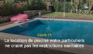 Pass sanitaire : La location de piscine entre particuliers ne craint pas les restrictions sanitaires