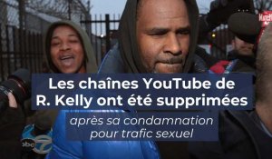 YouTube suppriment les chaînes de R. Kelly après sa condamnation pour trafic sexuel